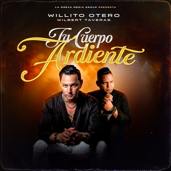Wilbert Taveras y Willito Otero