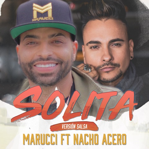 Marucci y Nacho Acero
